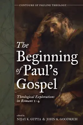 Začátek Pavlova evangelia - The Beginning of Paul's Gospel
