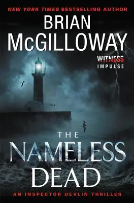 Bezejmenní mrtví: Thriller inspektora Devlina - The Nameless Dead: An Inspector Devlin Thriller