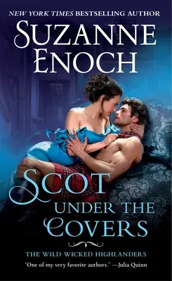 Skot pod pokličkou: Divocí hříšní horalé - Scot Under the Covers: The Wild Wicked Highlanders