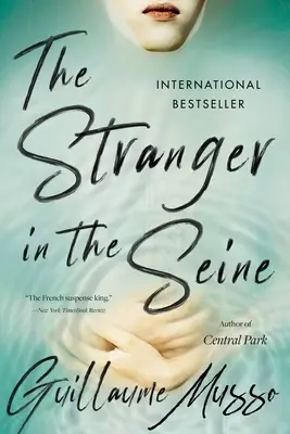 Cizinec v Seině - The Stranger in the Seine