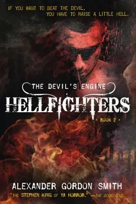 Ďáblův motor: Pekelníci: (Kniha 2) - The Devil's Engine: Hellfighters: (Book 2)
