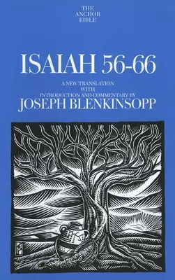 Izajáš 56-66: Nový překlad s úvodem a komentářem - Isaiah 56-66: A New Translation with Introduction and Commentary