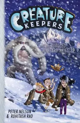 Strážci stvoření a přepadené blizardí štětinky - Creature Keepers and the Burgled Blizzard-Bristles