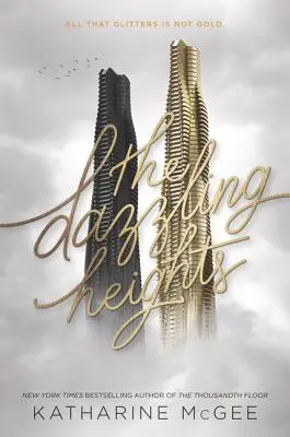Oslnivé výšiny - The Dazzling Heights