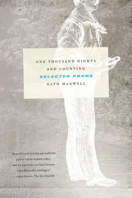 Tisíc nocí a počítání: Vybrané básně - One Thousand Nights and Counting: Selected Poems