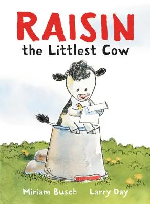 Rozinka, nejmenší kráva - Raisin, the Littlest Cow