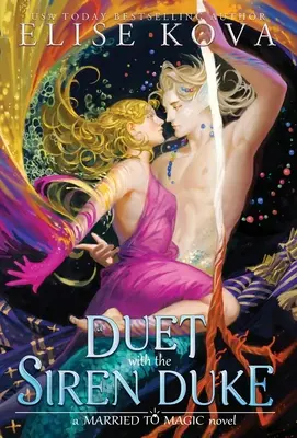 Duet s vévodou sirén - A Duet with the Siren Duke