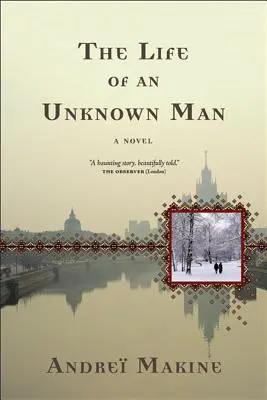 Život neznámého muže - The Life of an Unknown Man
