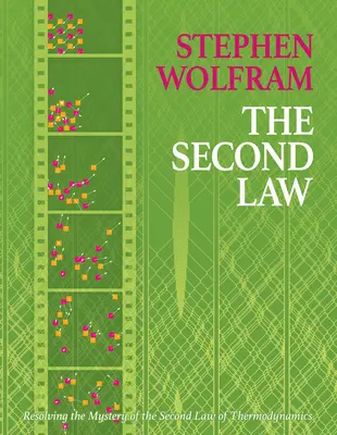 Druhý zákon: Rozluštění záhady druhého termodynamického zákona - The Second Law: Resolving the Mystery of the Second Law of Thermodynamics