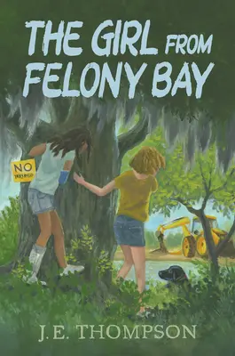 Dívka z Felony Bay - The Girl from Felony Bay