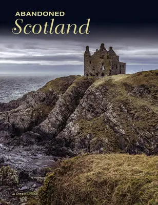Opuštěné Skotsko - Abandoned Scotland