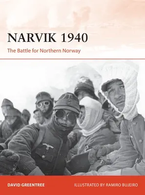 Narvik 1940: Bitva o severní Norsko - Narvik 1940: The Battle for Northern Norway