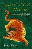 Tygři v červeném počasí - Tigers In Red Weather