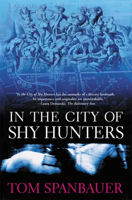 Ve městě plachých lovců - In the City of Shy Hunters