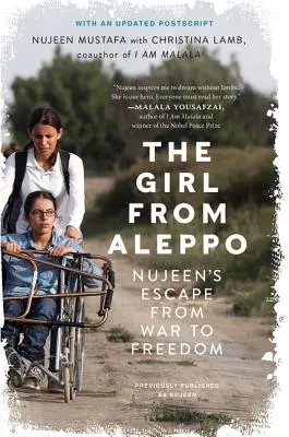 Dívka z Aleppa: útěk Nujeen z války na svobodu - The Girl from Aleppo: Nujeen's Escape from War to Freedom