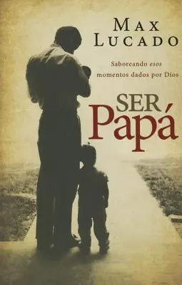 Ser pap Softcover Dad Time = Čas pro tátu - Ser pap Softcover Dad Time = Dad Time