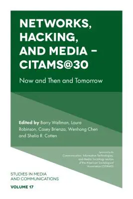 Sítě, hacking a média - Citams@30: Teď a tehdy a zítra - Networks, Hacking and Media - Citams@30: Now and Then and Tomorrow