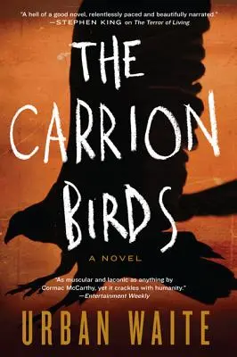 Ptáci mrchožrouti - The Carrion Birds