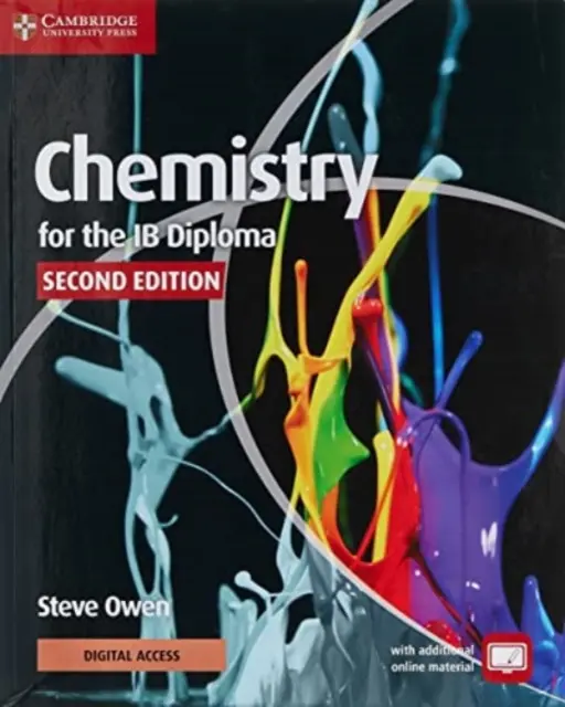 Chemistry for the IB Diploma Coursebook with Digital Access (2 Years) (Učebnice chemie pro diplomovou zkoušku IB s digitálním přístupem (2 roky)) - Chemistry for the IB Diploma Coursebook with Digital Access (2 Years)