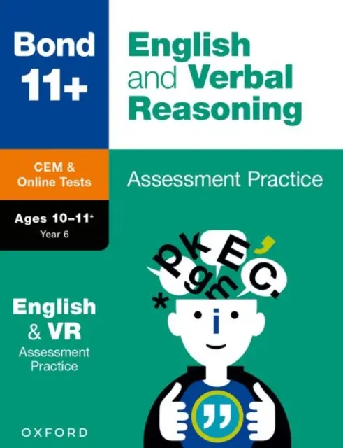 Bond 11+: Bond 11+ CEM English & Verbal Reasoning Assessment Papers 10-11 let - Bond 11+: Bond 11+ CEM English & Verbal Reasoning Assessment Papers 10-11 Years