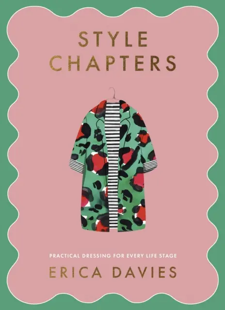 Kapitoly o stylu - Praktické oblékání pro každou životní etapu - Style Chapters - Practical dressing for every life stage