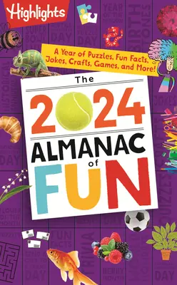 Almanach zábavy 2024: Rok hádanek, zábavných faktů, vtipů, řemesel, her a dalších zajímavostí! - The 2024 Almanac of Fun: A Year of Puzzles, Fun Facts, Jokes, Crafts, Games, and More!