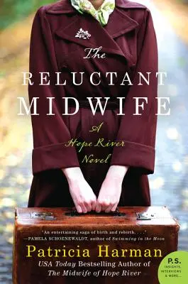 Váhavá porodní bába: A Hope River Novel - The Reluctant Midwife: A Hope River Novel