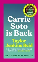 Carrie Sotová je zpět - Od autorky úspěšného televizního seriálu Daisy Jonesová a šestka - Carrie Soto Is Back - From the author of the Daisy Jones and the Six hit TV series