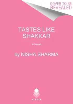 Chutná jako šakkar - Tastes Like Shakkar