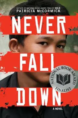Nikdy nepadej dolů - Never Fall Down
