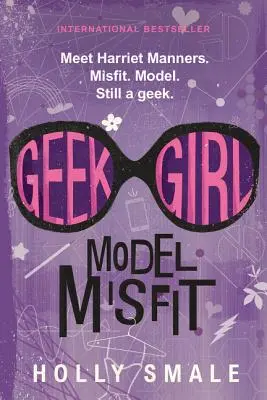 Geek Girl: Modelka Misfit (Model Misfit) - Geek Girl: Model Misfit