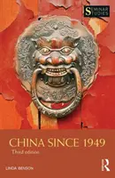 Čína od roku 1949 - China Since 1949