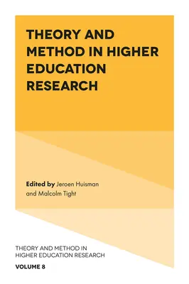 Teorie a metoda ve vysokoškolském výzkumu - Theory and Method in Higher Education Research