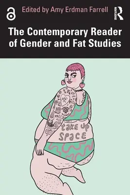 Současná čítanka genderových a tukových studií - The Contemporary Reader of Gender and Fat Studies