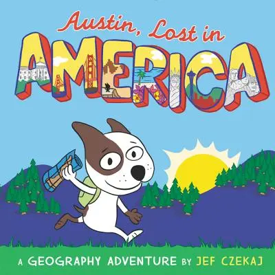 Austin, ztracený v Americe: Dobrodružství ze zeměpisu - Austin, Lost in America: A Geography Adventure