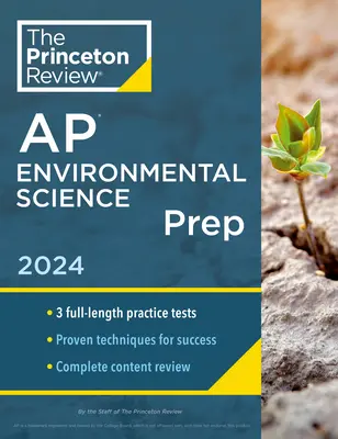 Princeton Review AP Environmental Science Prep, 18. vydání: 3 cvičné testy + kompletní přehled obsahu + strategie a techniky - Princeton Review AP Environmental Science Prep, 18th Edition: 3 Practice Tests + Complete Content Review + Strategies & Techniques