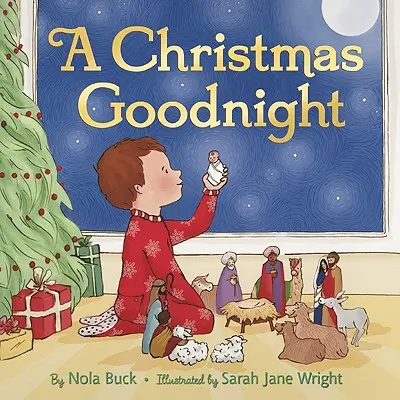 Vánoční dobrou noc: Vánoční prázdninová knížka pro děti - A Christmas Goodnight: A Christmas Holiday Book for Kids