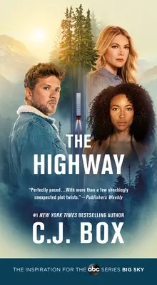 Dálnice: Dálnice: román Codyho Hoyta a Cassie Dewellové - The Highway: A Cody Hoyt/Cassie Dewell Novel