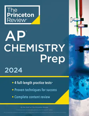 Princeton Review AP Chemistry Prep, 25. vydání: 4 cvičné testy + kompletní přehled obsahu + strategie a techniky. - Princeton Review AP Chemistry Prep, 25th Edition: 4 Practice Tests + Complete Content Review + Strategies & Techniques