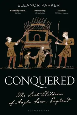 Dobytí: Poslední děti anglosaské Anglie Vítězství: Poslední děti anglosaské Anglie - Conquered: The Last Children of Anglo-Saxon England
