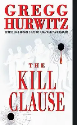 Klauzule o zabíjení - The Kill Clause