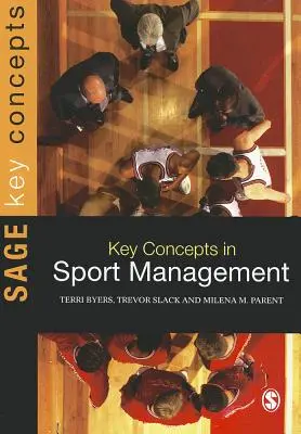 Klíčové pojmy sportovního managementu - Key Concepts in Sport Management