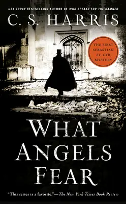 Čeho se bojí andělé: Záhada Sebastiana St. Cyra - What Angels Fear: A Sebastian St. Cyr Mystery
