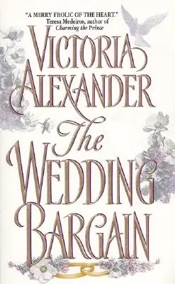 Svatební smlouva - The Wedding Bargain