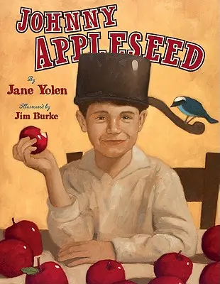 Johnny Appleseed: Johnny Applesey: Legenda a pravda (The Legend and the Truth) - Johnny Appleseed: The Legend and the Truth
