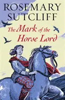 Znamení Pána koní - Mark of the Horse Lord