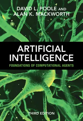 Umělá inteligence: Základy počítačových agentů - Artificial Intelligence: Foundations of Computational Agents