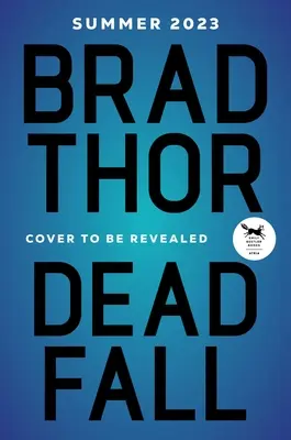 Mrtvý pád: Thriller - Dead Fall: A Thriller