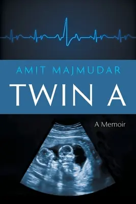 Dvojče A: Vzpomínky - Twin A: A Memoir