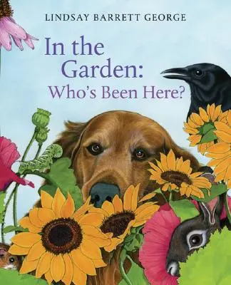 V zahradě: Kdo tu byl? - In the Garden: Who's Been Here?